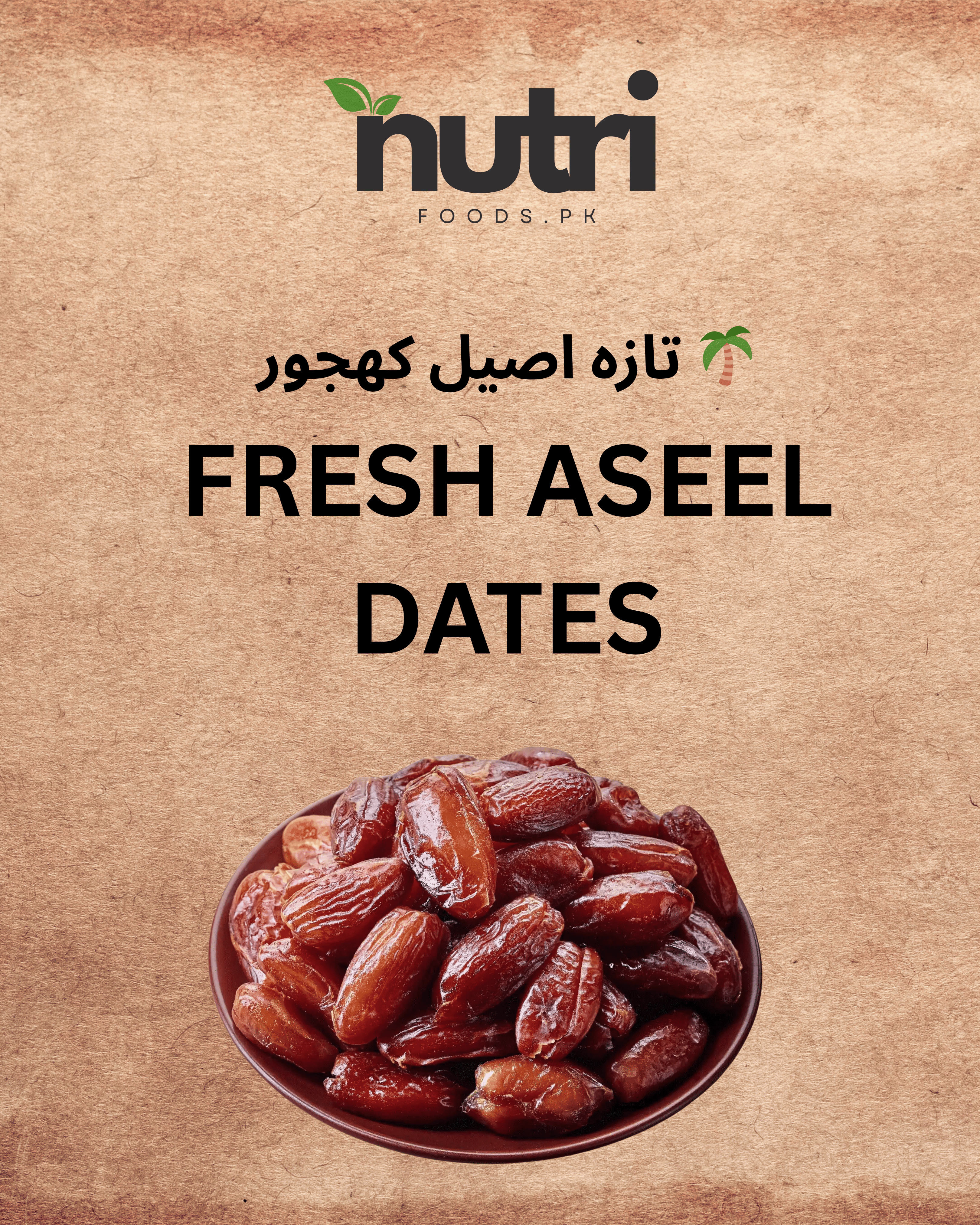 Fresh Aseel Dates اصیل کھجور